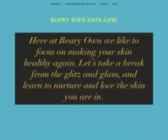 Bearyownskincare.com(Beary Own Skin Care) Screenshot