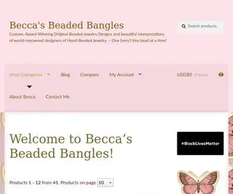 Beccasbeadedbangles.com(Custom, Award-Winning Original Beaded Jewelry Designs and beautiful interpretations of world-renowned designers of Hand-Beaded Jewelry) Screenshot