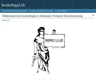 Beelerlegal.ch(Willkommen bei Advokatur Notariat Steuerberatung) Screenshot