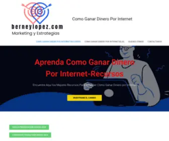 Berneylopez.com(COMO GANAR DINERO POR INTERNET) Screenshot