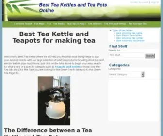 Best-Teakettle.com(Best Tea Kettle and Teapots for making tea) Screenshot