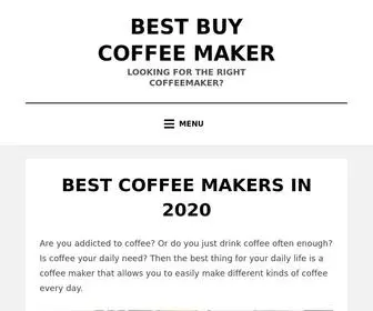 Bestbuycoffeemaker.com(Looking for the right coffeemaker) Screenshot