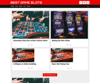 Bestgamesslots.com(Best Game Slots) Screenshot