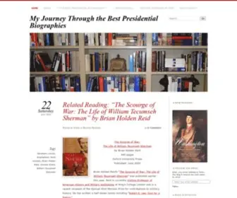 Bestpresidentialbios.com(My Journey Through the Best Presidential Biographies) Screenshot