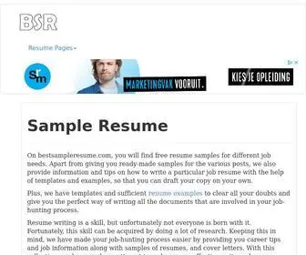 Bestsampleresume.com(Resume samples and templates to help you create your own resume. BSR) Screenshot