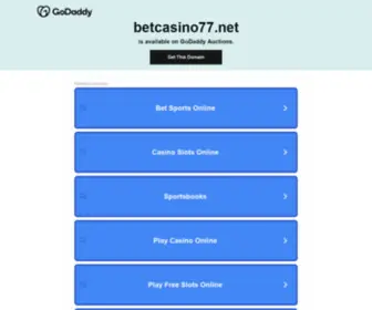 Betcasino77.net(See related links to what you are looking for) Screenshot