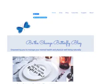 Bethechangebutterfly.com(Be the Change Butterfly Blog) Screenshot