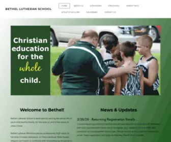 Bethellutheranschool.org(BETHEL LUTHERAN SCHOOL) Screenshot
