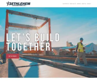 Bethlehemconstruction.com(California & Washington Design Build Construction Company) Screenshot