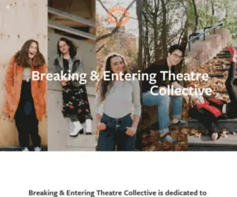 Bethtrco.org(Breaking and Entering Theatre Collective) Screenshot