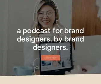 Betterbranddesigner.com(The Brand Designer Podcast) Screenshot