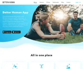 Betterhumanapp.com(Better Human Home seo description) Screenshot