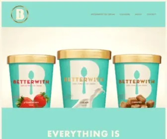 Betterwith.com(Betterwith Ice Cream) Screenshot