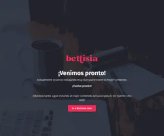 Bettisia.academy(¡Próximamente) Screenshot