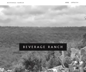 Beverageranch.com(A Texas Beverage Development Company) Screenshot