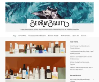 Bexraybeauty.com(Cruelty-free skincare, beauty, and occasional social commentary from an academic aesthete) Screenshot