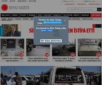 Beyazgazete.com(Ajanslardan ve diğer haber kaynaklarından derlenen sondakika ve güncel haberler) Screenshot