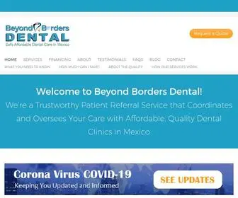 Beyondbordersdental.com(Your trusted partner for affordable dental care) Screenshot