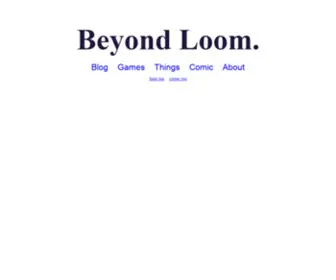 Beyondloom.com(Beyond Loom) Screenshot