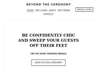 Beyondtheceremony.com(BEYOND THE CEREMONY Modern bridal online just for you) Screenshot