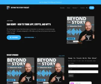 Beyondthestorypodcast.com(Beyond The Story with Sebastian Rusk) Screenshot