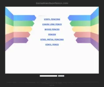 Bielaskiandsonfence.com(bielaskiandsonfence) Screenshot