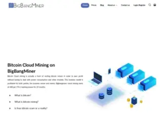 Bigbangminer.com(Bitcoin Cloud Mining bigbangminer) Screenshot