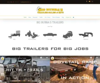 Bigbubbastrailers.com(Big Bubba's Trailers) Screenshot