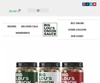 Biglousonionsauce.com(Big Lou's Onion Sauce Is Kinda Like Sauteed Onions) Screenshot