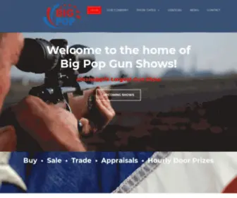 Bigpopgunshows.com(Big Pop Gun Shows) Screenshot
