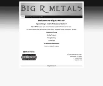 Bigrmetals.com(Big R Metals) Screenshot