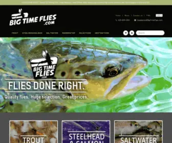 Bigtimeflies.com(Fly Fishing Flies Done Right) Screenshot