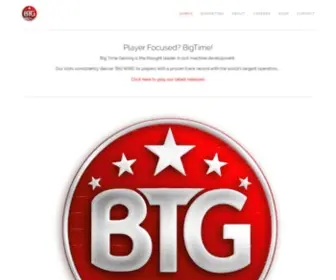 Bigtimegaming.com(Big Time Gaming) Screenshot