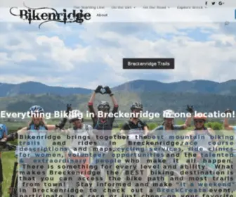 Bikenridge.com(Everything Biking in Breckenridge) Screenshot