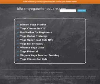 Bikramyogaunionsquare.com(100% satisfaction guaranteed on every domain we sell. 30) Screenshot