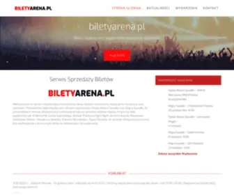 Biletyarena.pl(Zapraszamy do kupowania biletów na koncerty) Screenshot