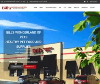 Billswonderlandofpets.com(Bill's Wonderland of Pets Local Pet Food and Supply Store) Screenshot