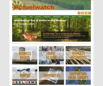 Biofuelwatch.org.uk(Raising awareness of the negative impacts of industrial biofuels and bioenergy) Screenshot