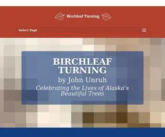 Birchleafturning.com(Birchleaf Turning) Screenshot