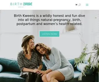 Birthkweens.com(Birth Kweens Podcast Home) Screenshot