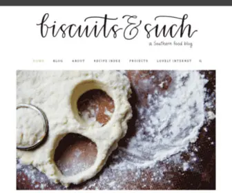 Biscuitsandsuch.com(Biscuits and such) Screenshot