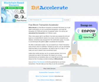 Bitaccelerate.com(#1 Free Bitcoin Transaction Accelerator) Screenshot