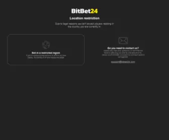 Bitbet24.com(Location restriction) Screenshot