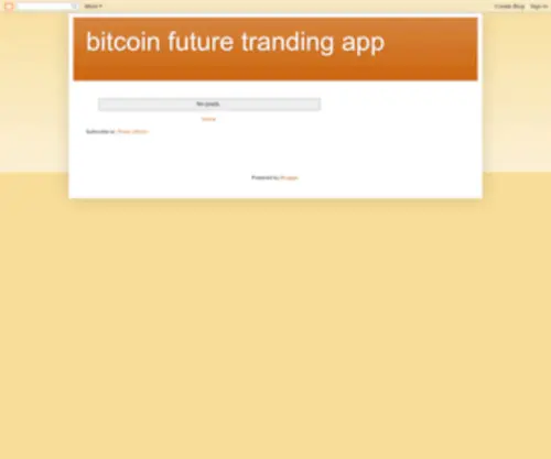 Bitcoinfuturetrandingapp.blogspot.com(Bitcoinfuturetrandingapp) Screenshot