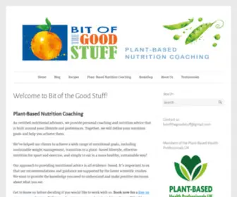 Bitofthegoodstuff.com(Plant-Based and Vegan Nutrition Coaching) Screenshot