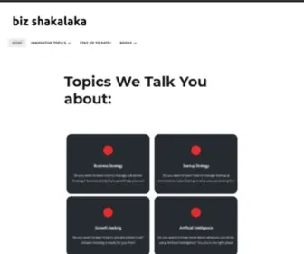 Bizshakalaka.com(Topics We Talk You about) Screenshot