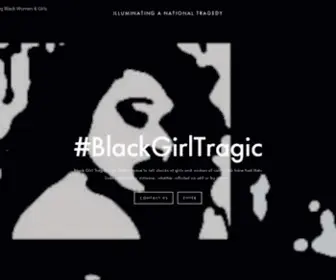 Blackgirltragic.com(Black Girl Tragic) Screenshot