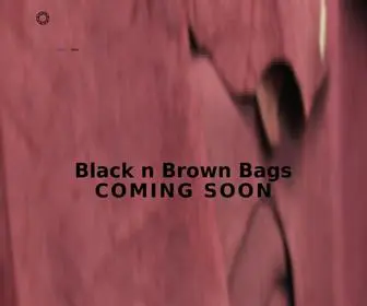 Blacknbrownbags.com(Home) Screenshot