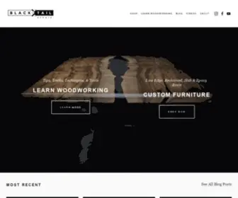 Blacktailstudio.com(Custom Woodworking) Screenshot