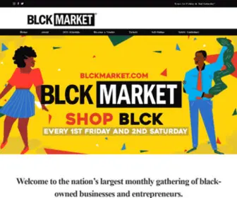 BLCkmarkethouston.com(The Nation's largest monthly gathering of black owned businesses and entrepreneurs) Screenshot